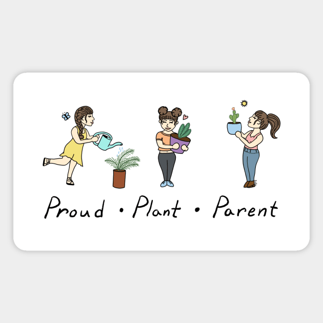 Proud Plant Parent - Plant Lover Design Magnet by EcoElsa